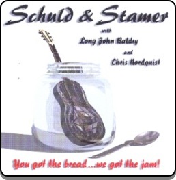 Schuld & Stamer - You Got The Bread...