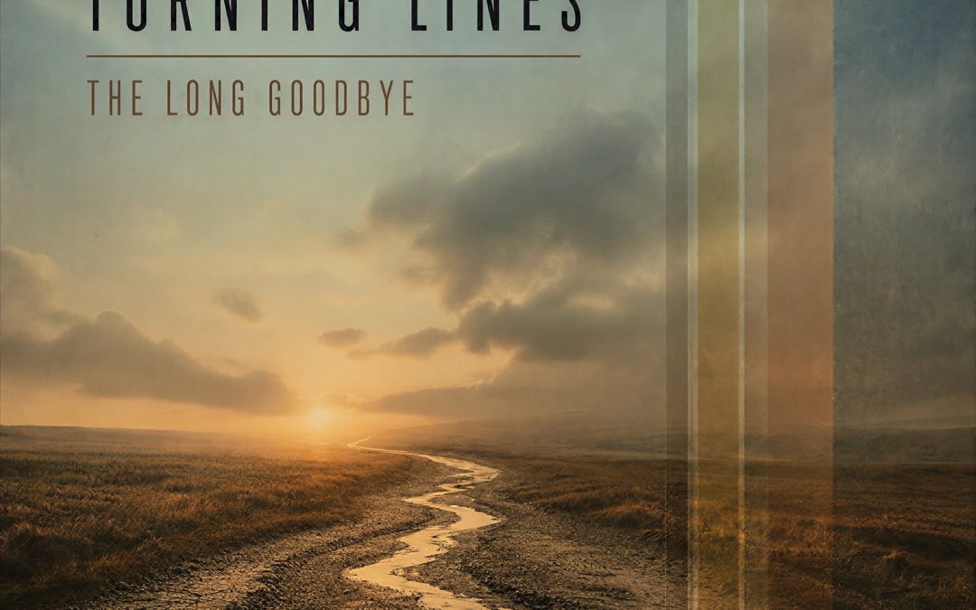 The Long Goodbye